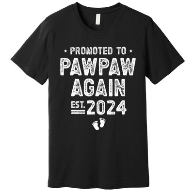 Promoted to Pawpaw Again 2024 Soon To Be Pawpaw Premium T-Shirt