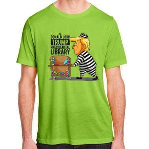 Prison Trump Presidential Library Funny Anti Trump Adult ChromaSoft Performance T-Shirt