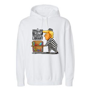 Prison Trump Presidential Library Funny Anti Trump Garment-Dyed Fleece Hoodie