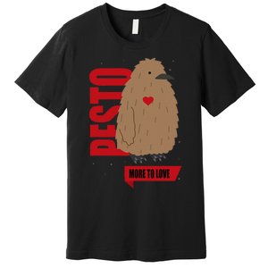 Pesto The Penguin More To Love Premium T-Shirt