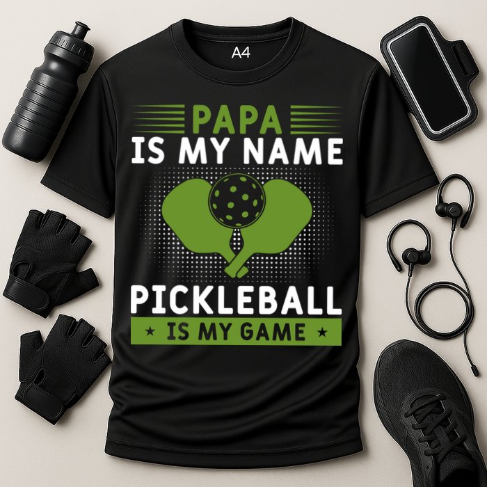 Pickleball Team Papa Is My Name Pickleball Is My Game Paddles Sport Gift Cooling Performance Crew T-Shirt