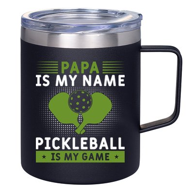 Pickleball Team Papa Is My Name Pickleball Is My Game Paddles Sport Gift 12oz Stainless Steel Coffee Mug