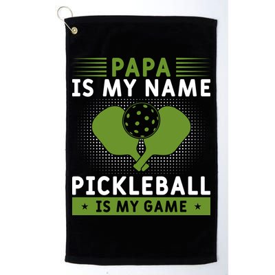 Pickleball Team Papa Is My Name Pickleball Is My Game Paddles Sport Gift Golf Towel