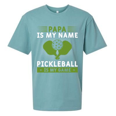 Pickleball Team Papa Is My Name Pickleball Is My Game Paddles Sport Gift Sueded Cloud Jersey T-Shirt