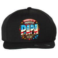 Promoted To Papa Est. 2024 New Papa Fathers Day Wool Snapback Cap