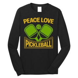 Pickleball Team Peace Love Pickleball Paddles Sport Gift Long Sleeve Shirt