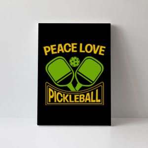 Pickleball Team Peace Love Pickleball Paddles Sport Gift Canvas