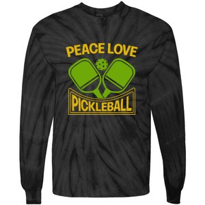 Pickleball Team Peace Love Pickleball Paddles Sport Gift Tie-Dye Long Sleeve Shirt