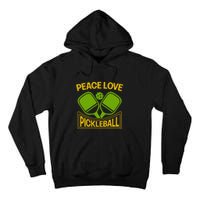 Pickleball Team Peace Love Pickleball Paddles Sport Gift Tall Hoodie