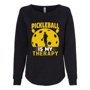 Pickleball Team Pickleball Is My Therapy Paddles Sport Gift Womens California Wash Sweatshirt