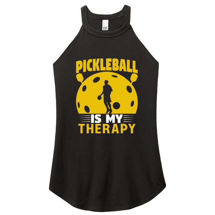 Pickleball Team Pickleball Is My Therapy Paddles Sport Gift Women's Perfect Tri Rocker Tank