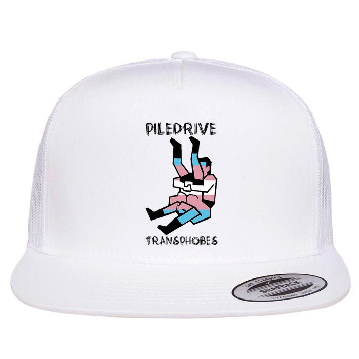 Piledrive Transphobes Flat Bill Trucker Hat