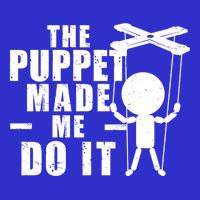 Puppeteer The Puppet Made Me Do It Marionette Great Gift Short Acrylic Beanie