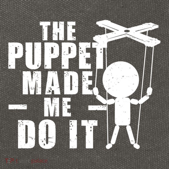 Puppeteer The Puppet Made Me Do It Marionette Great Gift Cotton Canvas Backpack