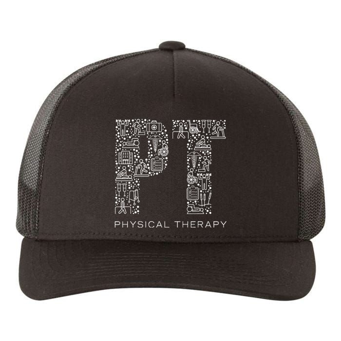 Physical Therapist Physical Therapy Gift Pt Month Yupoong Adult 5-Panel Trucker Hat