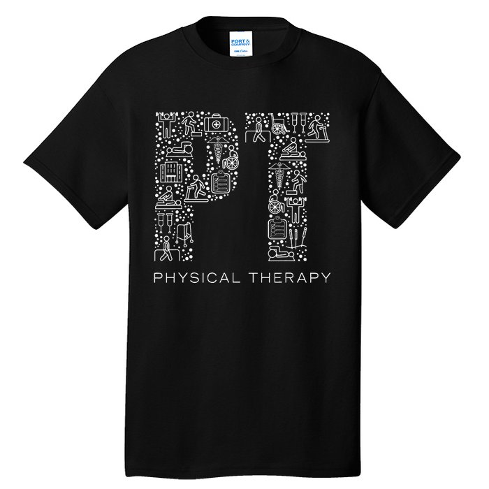 Physical Therapist Physical Therapy Gift Pt Month Tall T-Shirt