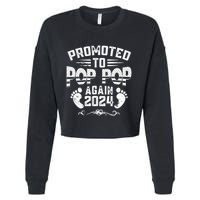 Promoted To Pop Pop Again 2024 Funny Pregnancy Announcement Cropped Pullover Crew