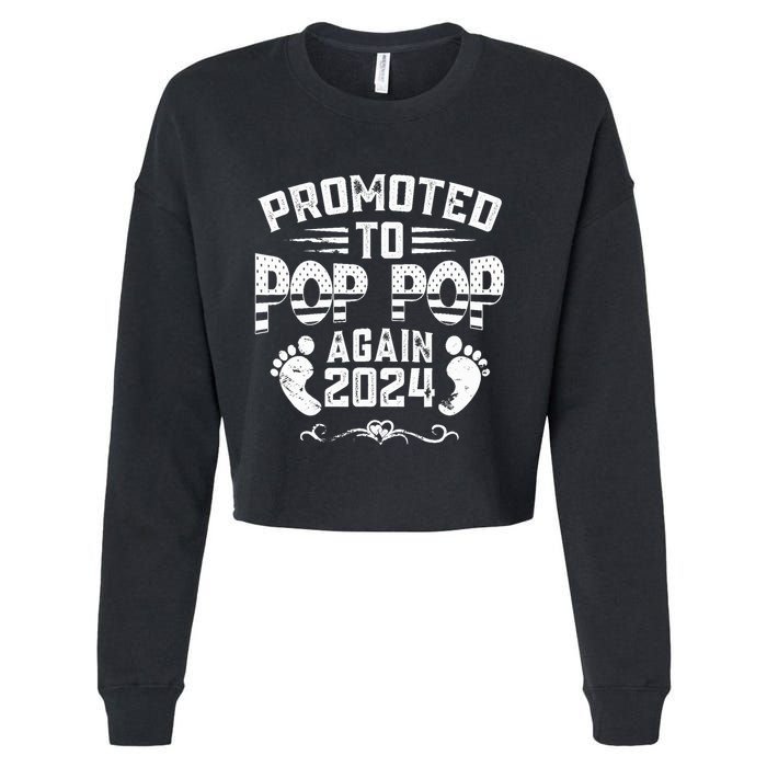 Promoted To Pop Pop Again 2024 Funny Pregnancy Announcement Cropped Pullover Crew