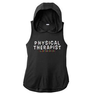 Physical Therapy Physical Therapist PT Physiotherapy Ladies PosiCharge Tri-Blend Wicking Draft Hoodie Tank