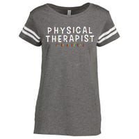 Physical Therapy Physical Therapist PT Physiotherapy Enza Ladies Jersey Football T-Shirt