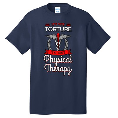 Physical Therapy Physiotherapy PT Rehab Therapist Gift Idea Tall T-Shirt