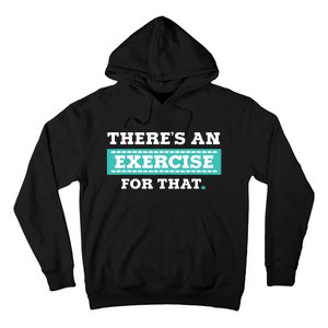 Physical Therapy PT Gift For Exercise Therapist Hoodie