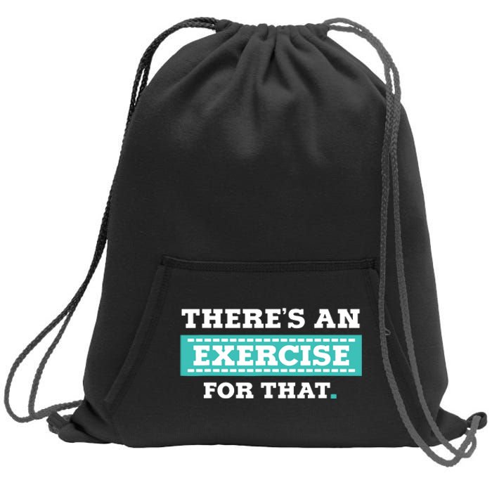 Physical Therapy PT Gift For Exercise Therapist Sweatshirt Cinch Pack Bag