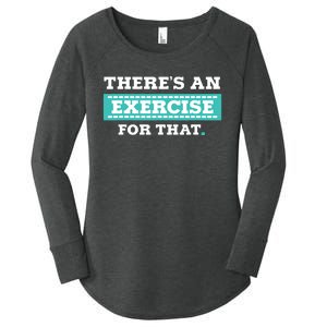 Physical Therapy PT Gift For Exercise Therapist Women's Perfect Tri Tunic Long Sleeve Shirt