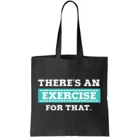 Physical Therapy PT Gift For Exercise Therapist Tote Bag