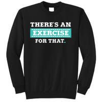 Physical Therapy PT Gift For Exercise Therapist Tall Sweatshirt