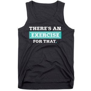 Physical Therapy PT Gift For Exercise Therapist Tank Top