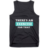 Physical Therapy PT Gift For Exercise Therapist Tank Top