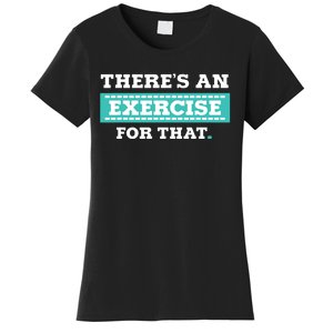 Physical Therapy PT Gift For Exercise Therapist Women's T-Shirt