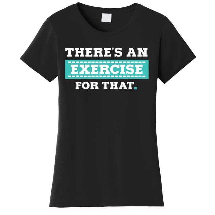 Physical Therapy PT Gift For Exercise Therapist Women's T-Shirt