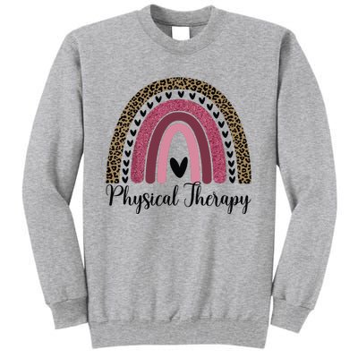 Physical Therapy PT Physical Therapist PT Student Tall Sweatshirt