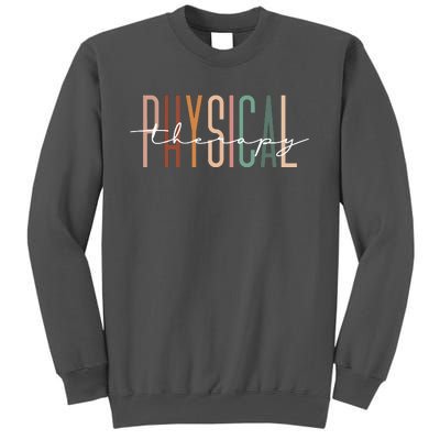 Physical Therapy PT Physical Therapist PT Student Tall Sweatshirt