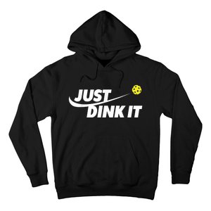 Pickleball Tshirts Pickleball Shirt Just Dink It Hoodie