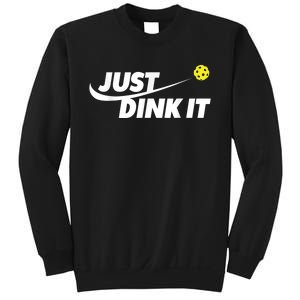 Pickleball Tshirts Pickleball Shirt Just Dink It Sweatshirt