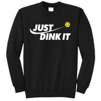 Pickleball Tshirts Pickleball Shirt Just Dink It Sweatshirt