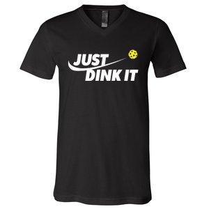 Pickleball Tshirts Pickleball Shirt Just Dink It V-Neck T-Shirt