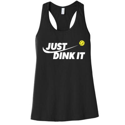 Pickleball Tshirts Pickleball Shirt Just Dink It Women's Racerback Tank