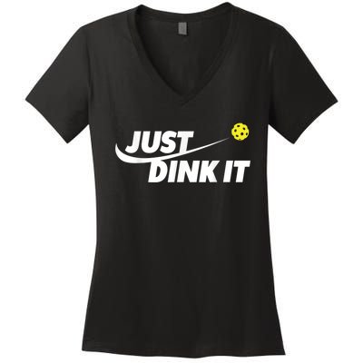 Pickleball Tshirts Pickleball Shirt Just Dink It Women's V-Neck T-Shirt