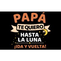 Papá Te Quiero Hasta La Luna ¡Ida Y Vuelta! Dia Del Padre Bumper Sticker