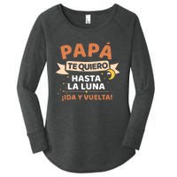 Papá Te Quiero Hasta La Luna ¡Ida Y Vuelta! Dia Del Padre Women's Perfect Tri Tunic Long Sleeve Shirt