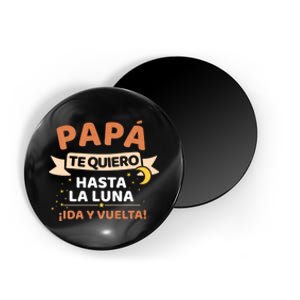 Papá Te Quiero Hasta La Luna ¡Ida Y Vuelta! Dia Del Padre Magnet