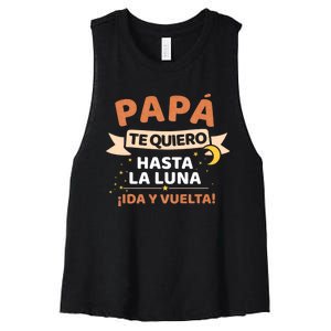 Papá Te Quiero Hasta La Luna ¡Ida Y Vuelta! Dia Del Padre Women's Racerback Cropped Tank