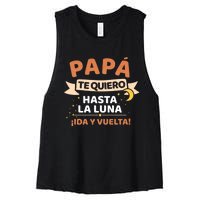 Papá Te Quiero Hasta La Luna ¡Ida Y Vuelta! Dia Del Padre Women's Racerback Cropped Tank