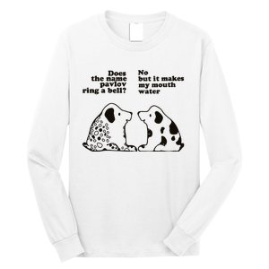 Pavlov That Rings A Bell Psychologist Long Sleeve Shirt