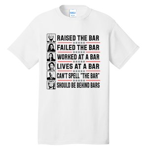 Pro Trump Raised The Bar Funny Political Anti Biden Meme Tall T-Shirt