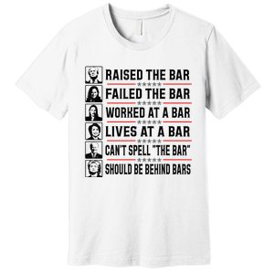 Pro Trump Raised The Bar Funny Political Anti Biden Meme Premium T-Shirt